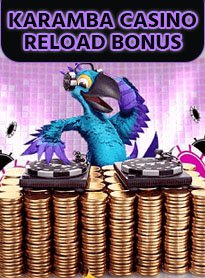 Karamba Casino Reload Bonus