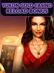 yukon-gold-casino-reload-bonus